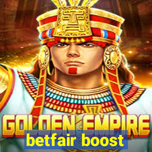 betfair boost